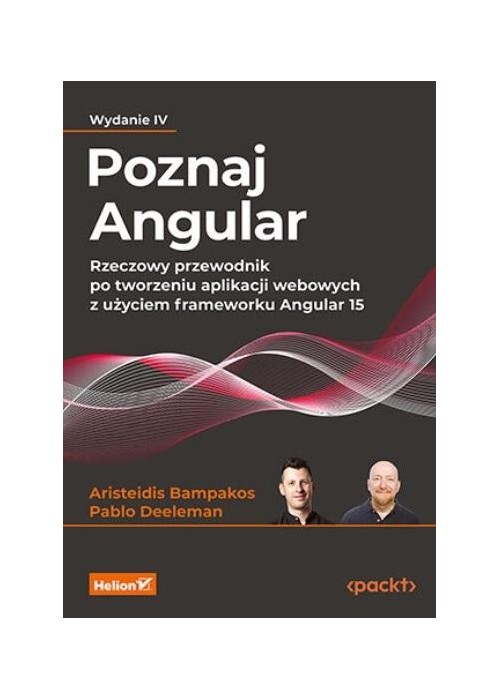 Poznaj Angular. Rzeczowy przewodnik po... w.4