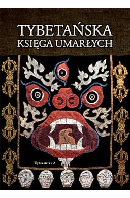 Tybetańska Księga Umarłych w.10