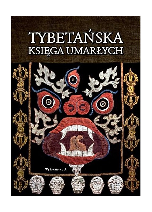 Tybetańska Księga Umarłych w.10