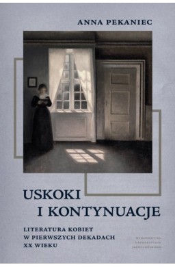 Uskoki i kontynuacje. Literatura kobiet...