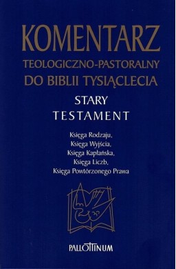 Komentarz teologiczno-pastoralny do Biblii...