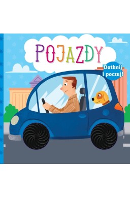 Dotknij i poczuj. Pojazdy