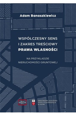 Współczesny sens i zakres treściowy prawa...