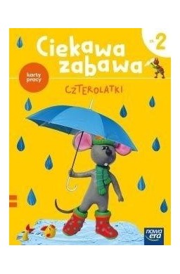 Ciekawa zabawa 4-latki Karty pracy cz.2 2021 NE