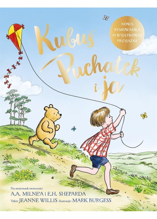 Kubuś Puchatek i ja