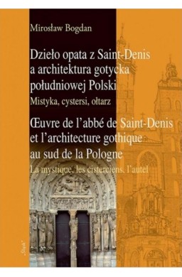 Dzieło opata z Saint-Denis a architektura...