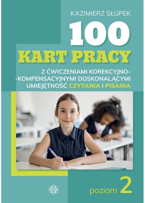 100 kart pracy z ćw. korekcyjno-kompensacyjnymi...