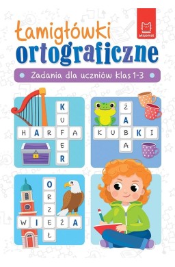 Łamigłówki ortograficzne. Zadania dla uczniów...