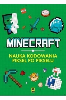 Minecraft Nauka kodowania piksel po pikselu