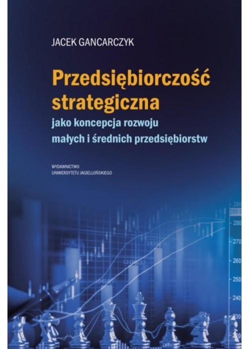 Przedsiębiorczość strategiczna. jako koncepcja...