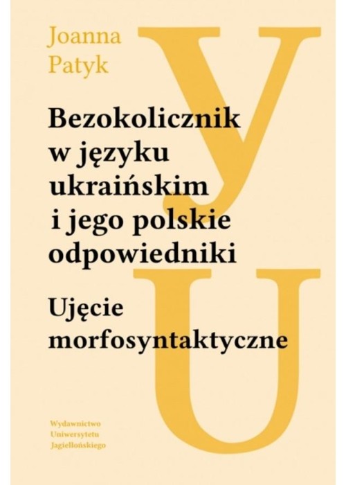 Bezokolicznik w języku ukraińskim i jego polskie..