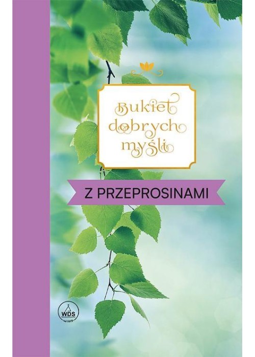 Bukiet dobrych myśli - z przeprosinami