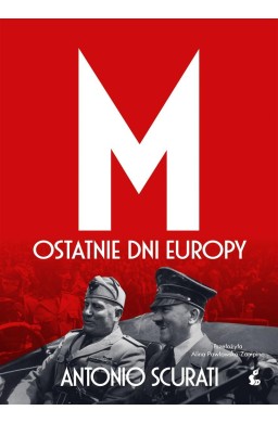 M. Ostatnie dni Europy