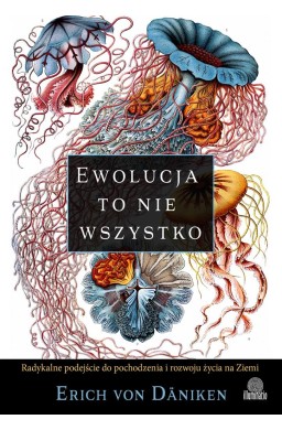 Ewolucja to nie wszystko