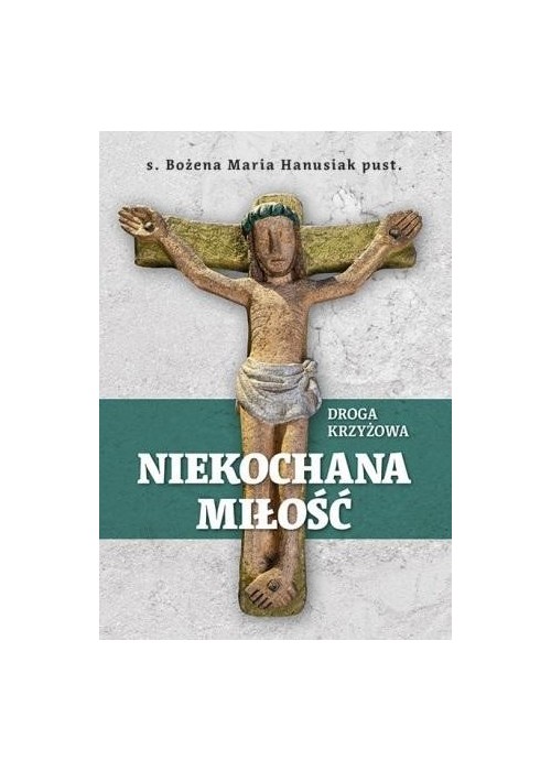 Niekochana Miłość