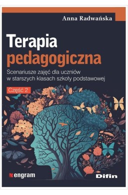 Terapia pedagogiczna cz.2 Scenariusze zajęć..