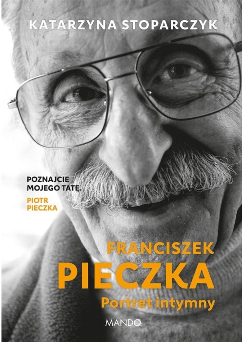 Franciszek Pieczka Portret intymny