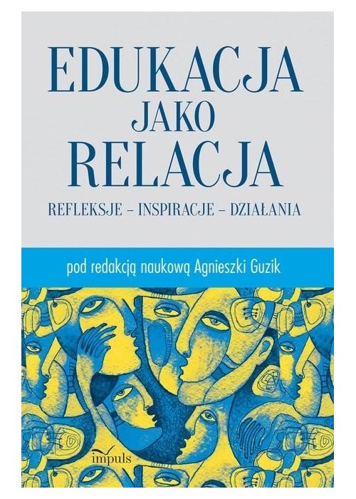 Edukacja jako relacja