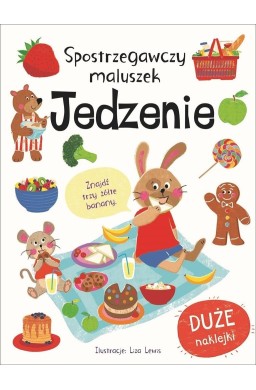 Spostrzegawczy maluszek. Jedzenie
