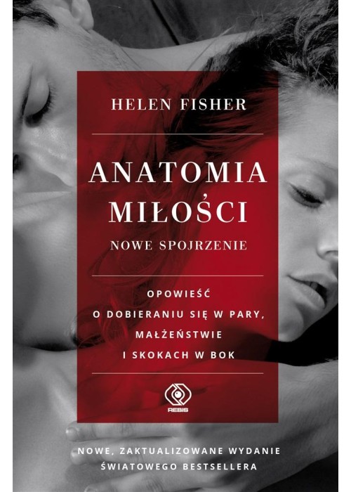 Anatomia miłości - nowe spojrzenie