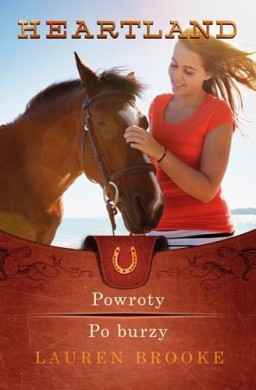 Heartland T.1-2 Powroty. Po burzy