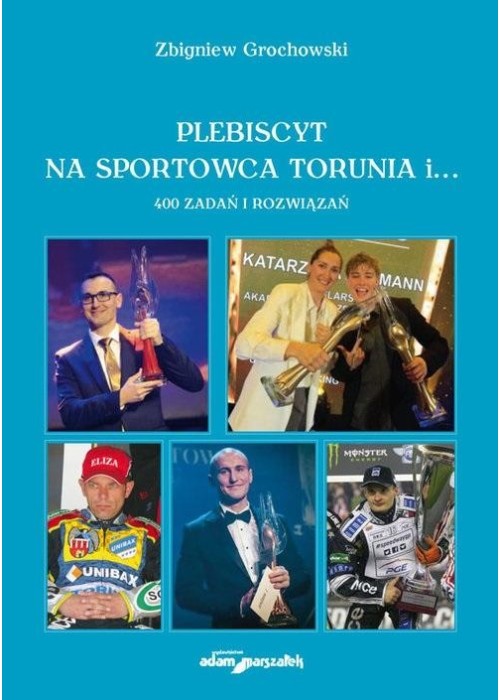 Plebiscyt na sportowca Torunia i...