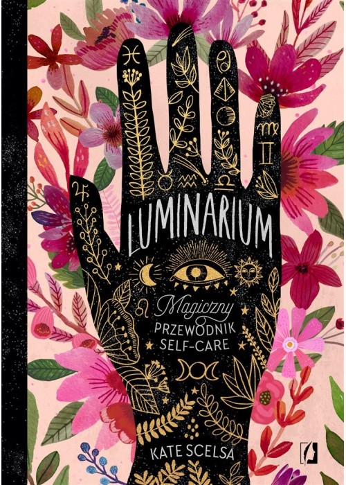 Luminarium. Magiczny przewodnik self-care