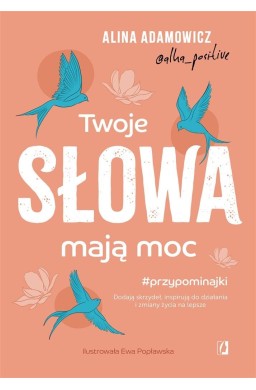 Twoje słowa mają moc