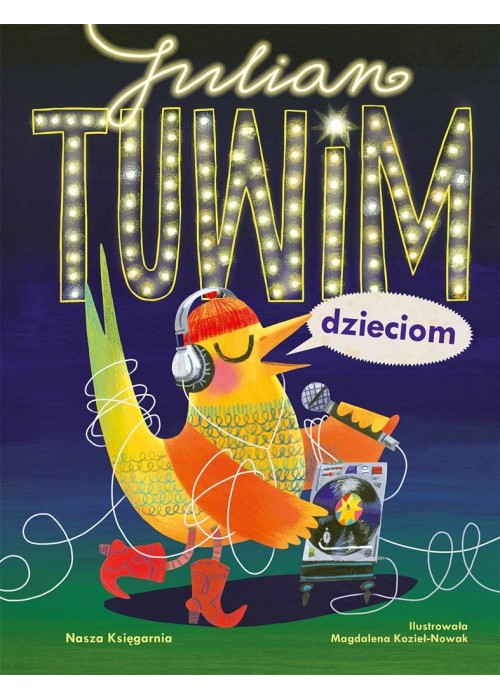 Julian Tuwim dzieciom