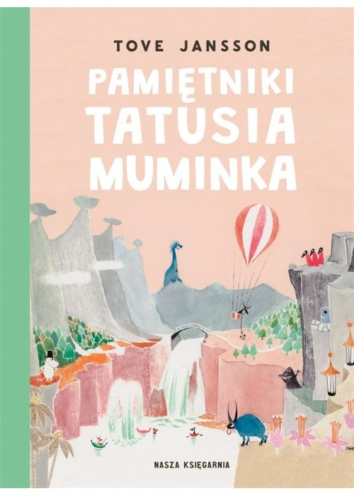 Pamiętniki Tatusia Muminka