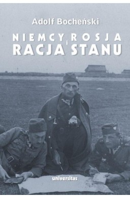 Niemcy Rosja i racja stanu Wybór pism 1926-1939