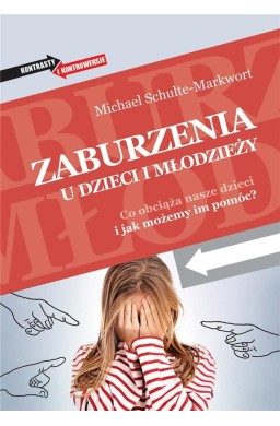 Zaburzenia u dzieci i młodzieży