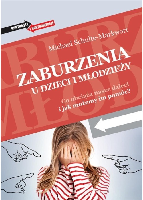 Zaburzenia u dzieci i młodzieży