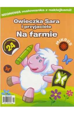 Mikrus. Owieczka Sara i przyjaciele. Na farmie