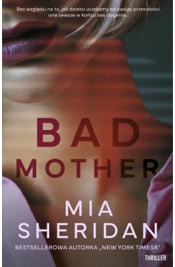 Bad mother