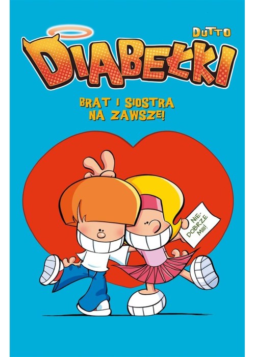 Diabełki T.4 Brat i siostra na zawsze!