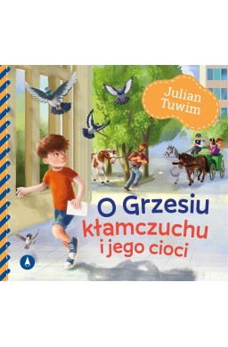 O Grzesiu kłamczuchu i jego cioci