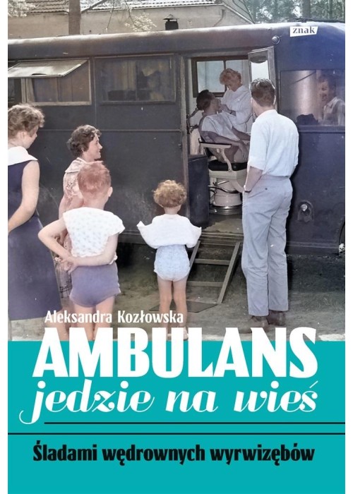 Ambulans jedzie na wieś