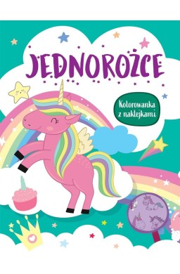 Jednorożce. Kolorowanka z naklejkami