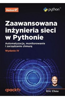 Zaawansowana inżynieria sieci w Pythonie w.4