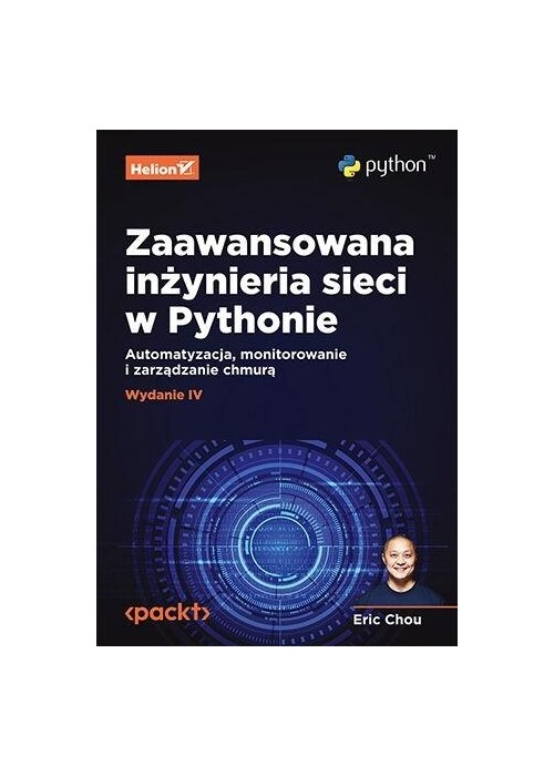 Zaawansowana inżynieria sieci w Pythonie w.4