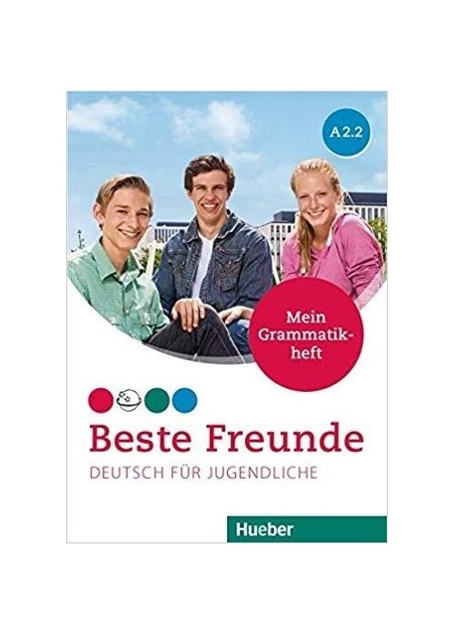 Beste Freunde A2.2 Zeszyt gramatyczny HUEBER