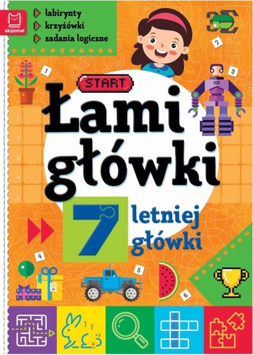 Łamigłówki 7-letniej główki. Labirynty.. w.2