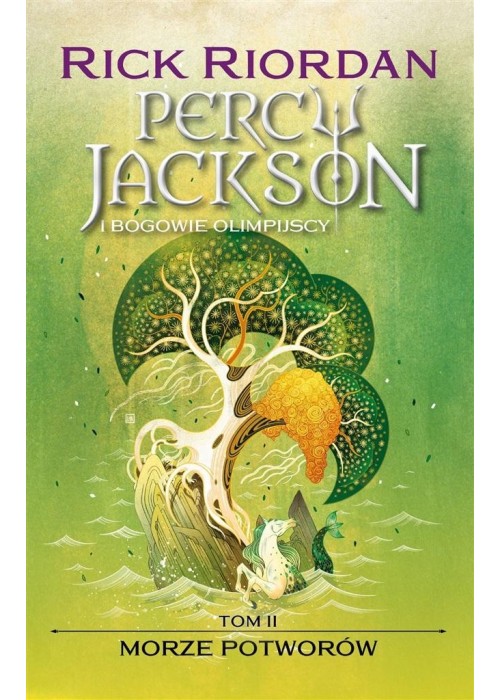 Percy Jackson i bogowie olimpijscy T.2