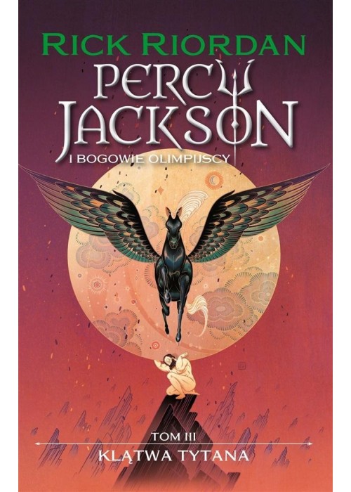Percy Jackson i bogowie olimpijscy T.3