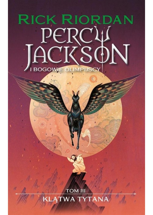 Percy Jackson i bogowie olimpijscy T.3