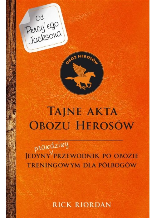 Percy Jackson i bogowie olimpijscy. Tajne akta..