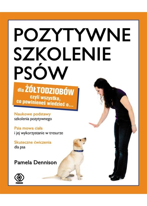 Pozytywne szkolenie psów dla żółtodziobów