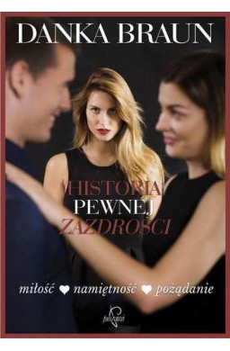 Historia pewnej zazdrości