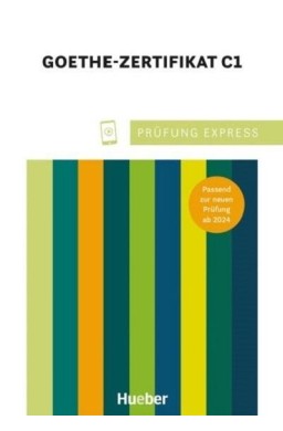 Prufung Express Goethe-Zertifikat C1